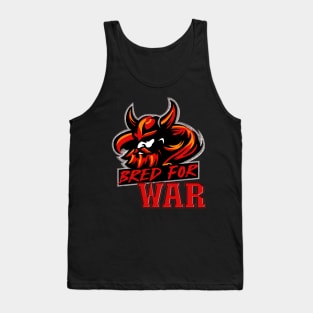 Bred for war Tank Top